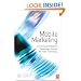 Mobile Marketing: Achieving Competitive Advantage Through Wireless Technology