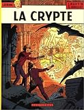 Lefranc, tome 9 : La crypte