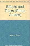 The photoguide to effects and tricks
