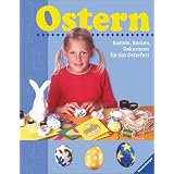 Ostern: Basteln, Backen, Dekorierenvon "Christiane Burkhardt"