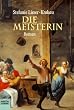 Die Meisterin