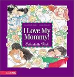 I Love My Mommy