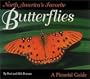 North America's Favorite Butterflies: A Pictorial Guide