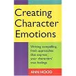 Creating Character Emotions ~ Ann Hood