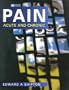 Pain: Acute and Chronic (Hodder Arnold Publication)