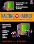Halting the Hacker: A Practical Guide to Computer Security (Bk/CD-ROM)