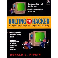 Halting the Hacker: Practical Guide to UNIX Security (Hewlett-Packard Professional Books)