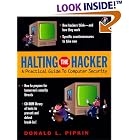 Click here to buy Halting the Hacker: A Practical Guide to Computer Security (Bk... by  Donald L. Pipkin.