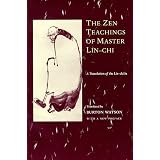The Zen Teachings of Master Lin-Chi