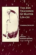 The Zen Teachings of Master Lin-Chi