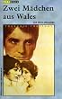 Zwei M�dchen aus Wales [VHS]