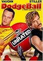 Dodgeball - A True Underdog Story (Unrated Edition)