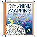Mind Mapping: How to Liberate Your Natural Genius