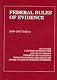 Federal Rules of Evidence, 2006-2007