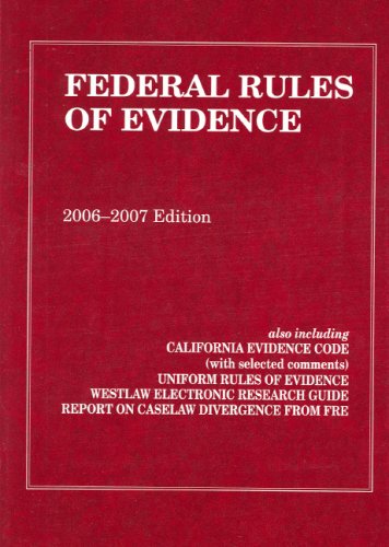 Federal Rules of Evidence  2006 2007