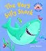 The Very Silly Shark