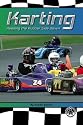 Karting: Keeping the Rubber Side Down (Cover-to-Cover Informational Books: Racing)