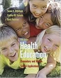 Health Education: Elementary and Middle School Applications