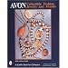 Avon Collectible Fashion Jewelry and Awards (Schiffer Book for Collectors)