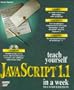 Teach Yourself Javascript 1.1 in a Week (Sams Teach Yourself)