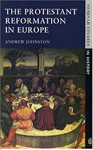 The Protestant Reformation in Europe (Seminar Studies In History)