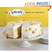 The SPLENDA World of Sweetness: Recipes for Homemade Desserts and Delicious Drinks