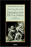 Brevisima Relacion De La Destruccion De Las Indias