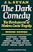 Books : The Dark Comedy