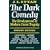 The Dark Comedy