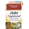Cuba Confidential: Love and Vengeance in Miami and Havana