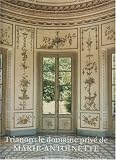Trianon : le domaine priv� de Marie-Antoinette