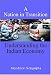A Nation in Transition: Understanding the Indian Economy