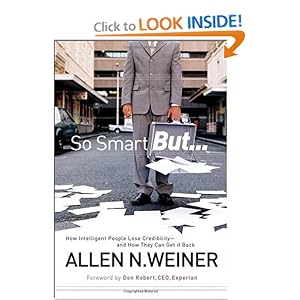 How Intelligent People Lose Credibility - Allen N. Weiner