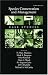 Species Conservation and Management: Case Studies includes CD-ROM