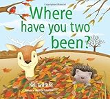 Where have you two been?