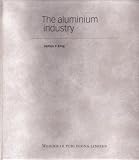 The Aluminium Industry (International Trade)