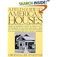 A Field Guide to American Houses