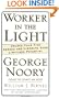 Worker in the Light: Unlock Your Five Senses and Liberate Your Limitless Potential