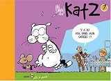 Revue ANGE  / Katz, Tome 1 : Y a du poil dans mon cafééééé !!!