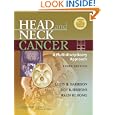 Head and Neck Cancer: A Multidisciplinary Approach by Louis B Harrison, Roy B Sessions, and Waun K Hong