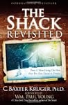 The Shack Revisited: There Is More Go...