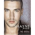 Shayne Ward: My Story book cover