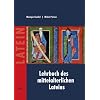 Lehrbuch des mittelalterlichen Lateins: f�r Anf�nger