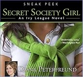 Secret Society Girl: An Ivy League Novel