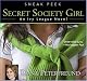 Secret Society Girl: An Ivy League Novel