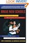 Brave New Schools: Challenging Cultural Illiteracy Through Global Learning Networks
