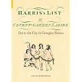 Harris's List of Covent Garden Ladies (Revealing History)