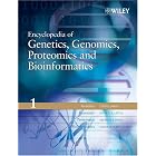 Encyclopedia of Genetics, Genomics, Proteomics and Bioinformatics by Michael J. Dunn, Lynn B. Jorde, Peter F. R. Little, and Shankar Subramaniam