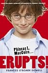 Phineas L. MacGuire . . . Erupts!: The First Experiment (From the Highly Scientific Notebooks of Phineas L. MacGuire)