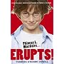 Phineas L. MacGuire . . . Erupts!: The First Experiment (From the Highly Scientific Notebooks of Phineas L. Macguire)